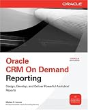 Review McGraw-Hill Osborne Media  / Oracle CRM On Demand Reporting