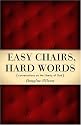 Easy Chairs, Hard Words: Conversations on the Liberty of God