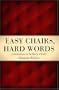 Easy Chairs, Hard Words: Conversations on the Liberty of God