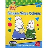 Max and Ruby Shapes Sizes Colors - Pre-K Activity Book