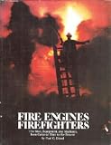 Fire Engines, Firefighters