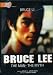 Bruce Lee The Man- The Myth [DVD]