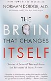 The Brain That Changes Itself: Stories of Personal Triumph from the Frontiers of Brain Science