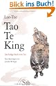 Tao Te King - Das heilige Buch vom Tao