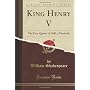 King Henry V: The First Quarto of 1600, a Facsimil&hellip von William Shakespeare
