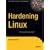 Hardening Linux