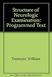 Technique of the neurologic examination : a programmed text