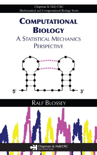 Computational Biology: A Statistical Mechanics Perspective (Chapman & Hall/CRC Mathematical and Computational Biology)