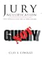 Jury Nullification: The Evolution of a Doctrine