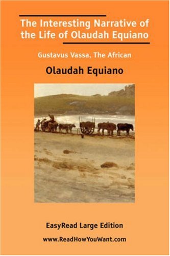 Image of: The Interesting Narrative of the Life of Olaudah Equiano