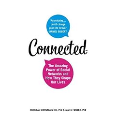 Connected: Why Fat is Catching and Money is Contagious
