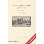 Ancient Rome on Five Denarii a Day (5 Denarii) book cover