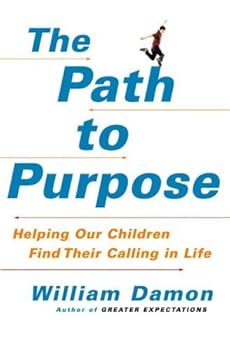 the path to purpose - william damon