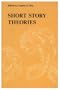 Short Story Theories
