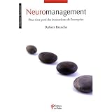 Neuromanagement : Pour tirer parti des inconscients de l'entreprisepar Robert Branche
