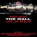 The Wall: Live In Berlin