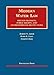 Modern Water Law (University Casebook Series)