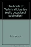 Use made of technical libraries