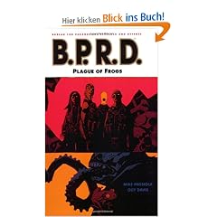 B.P.R.D. Vol. 3: Plague of Frogs