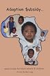 Adoption $ubsidy: equal access for black infants & children