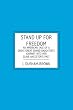 Stand Up for Freedom: An American Tale of a Great-Great Grand-daughter's Journey into her Slave Ancestor's Past