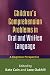Children's Comprehension Problems in Oral and Written Language: A Cognitive Perspective (Challenges in Language and Literacy)