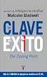 La clave del �xito: The Tipping Point (Taurus Pensamiento)