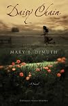 Daisy Chain: A Novel (Defiance Texas Trilogy)
