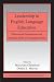 Leadership in English Language Education (Esl & Applied Linguistics Professional)