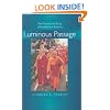 Luminous Passage: The Practice and Study of Buddhism in America