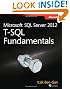 Microsoft SQL Server 2012 T-SQL Fundamentals