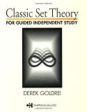 Classic Set Theory for Guided Independent Study (Chapman & Hall Mathematics)