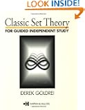 Classic Set Theory for Guided Independent Study (Chapman & Hall Mathematics S.)