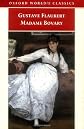 Madame Bovary: Life in a Country Town (World's Classics)