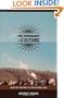 The Expediency of Culture: Uses of Culture in the Global Era (Post-Contemporary Interventions)