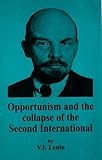 Opportunism and the collapse of the second international