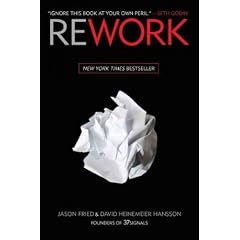 (REWORK) BY Fried, Jason (Author) Hardcover Published on (03 , 2010)