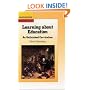 LEARNING ABOUT EDUCATION: Unfinished Curriculum