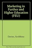 Marketing further and higher education : a handbook