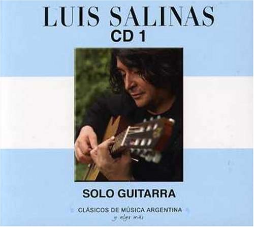 Luis Salinas - Musica Argentina 1 - Zortam Music