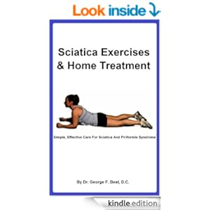 Sciatica Exercises &amp; Home Treatment: Simple, Effective Care For