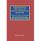 mathematical principles of human conceptual behavior the structural nature of conceptual representation and processing