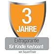 3 Jahre Garantie + Unfallschutzversicherung f�r Kindle Keyboard 3G (gratis 3G + Wi-Fi), nur Deutschland (verbesserte Bedingungen)