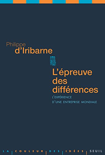L'Epreuve des différences: L'expérience d'une entreprise mondiale