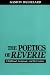 The Poetics of Reverie