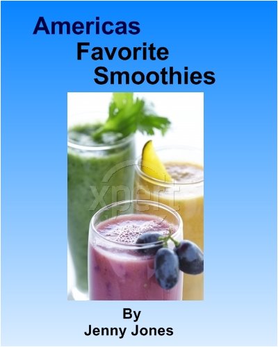 America's Favorite Smoothie Recipes