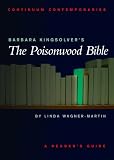 Barbara Kingsolver's The Poisonwood Bible: A Reader's Guide (Continuum Contemporaries)