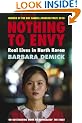 Nothing to Envy: Real Lives in North Korea