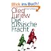 Die russische Fracht: Roman
