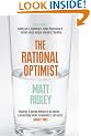 The Rational Optimist: How Prosperity Evolves